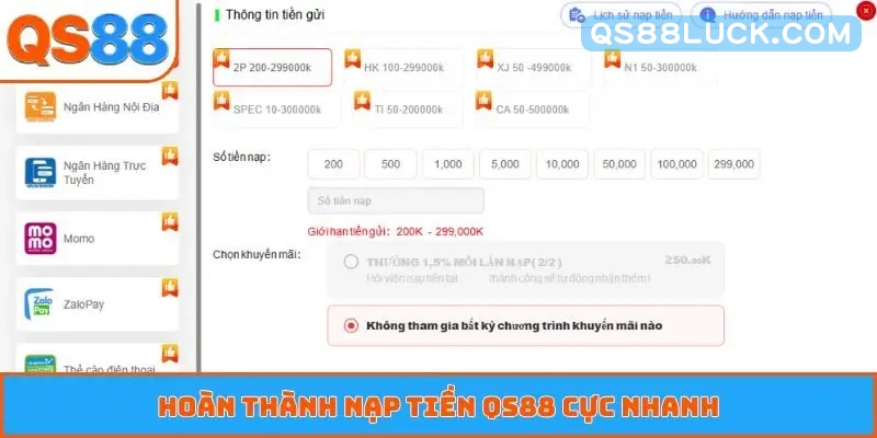 Hoàn thành nạp tiền QS88 cực nhanh