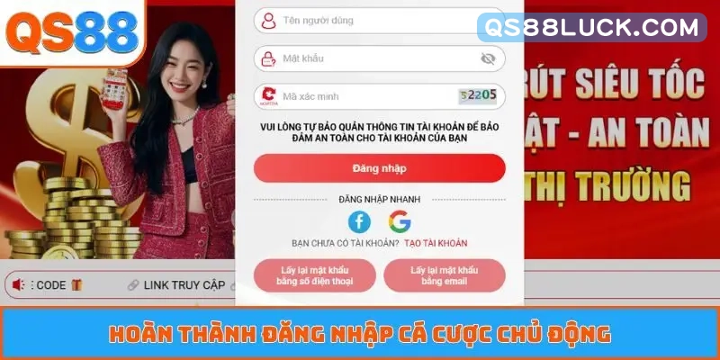 Hoàn thành đăng nhập cá cược chủ động