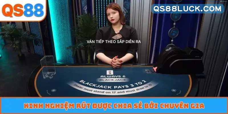 Kinh nghiệm rút được chia sẻ bởi chuyên gia