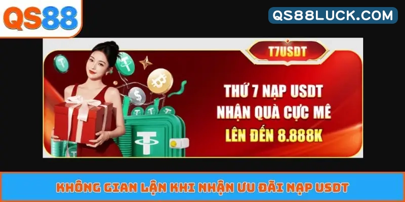 Không gian lận khi nhận ưu đãi nạp USDT