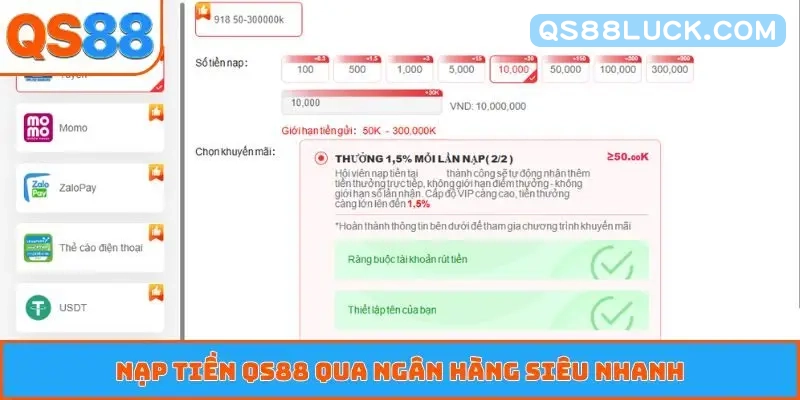 Nạp tiền QS88 qua ngân hàng siêu nhanh