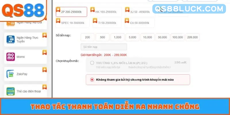 Thao tác thanh toán diễn ra nhanh chóng